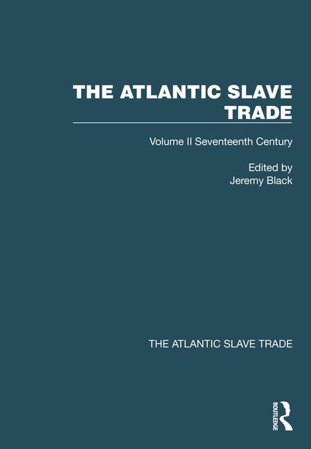 Vorderes Coverbild The Atlantic Slave Trade