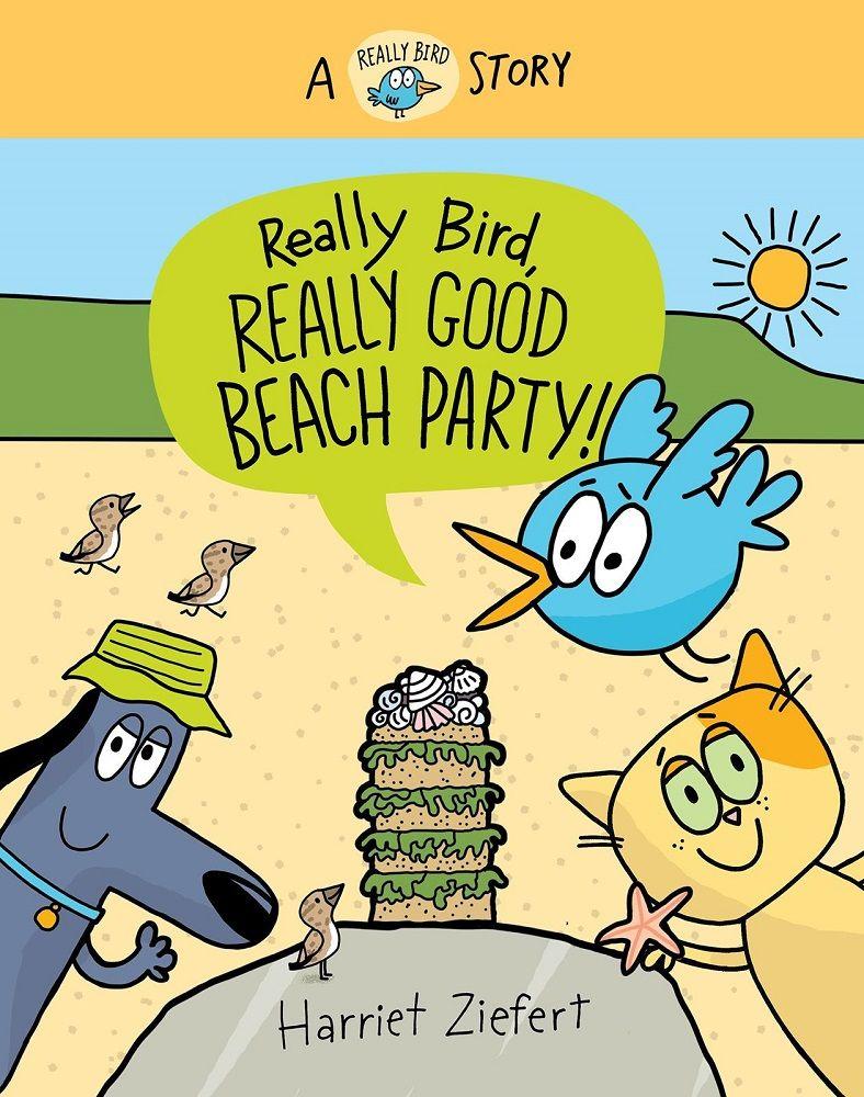 Vorderes Coverbild Really Bird, Really Good Beach Party (Really Bird Stories #8)