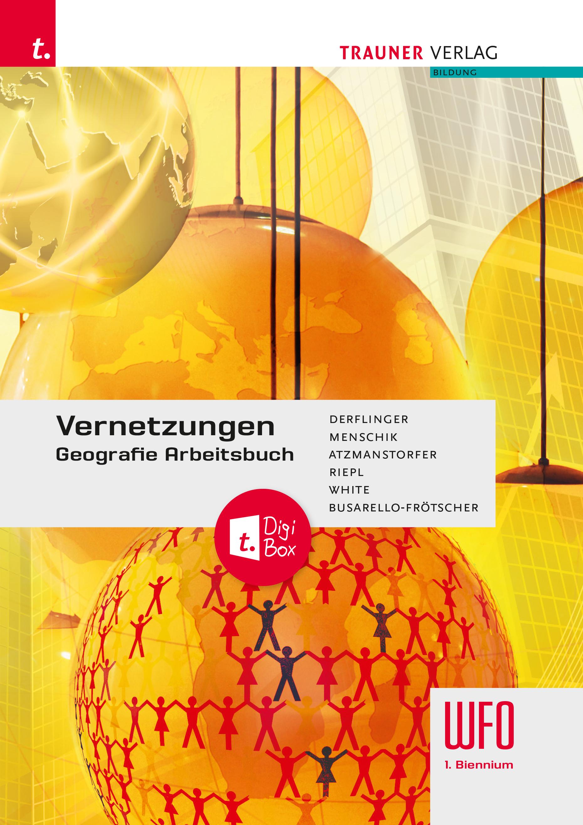 Vorderes Coverbild Vernetzungen - Geografie Arbeitsbuch 1. Biennium Wfo Südtirol