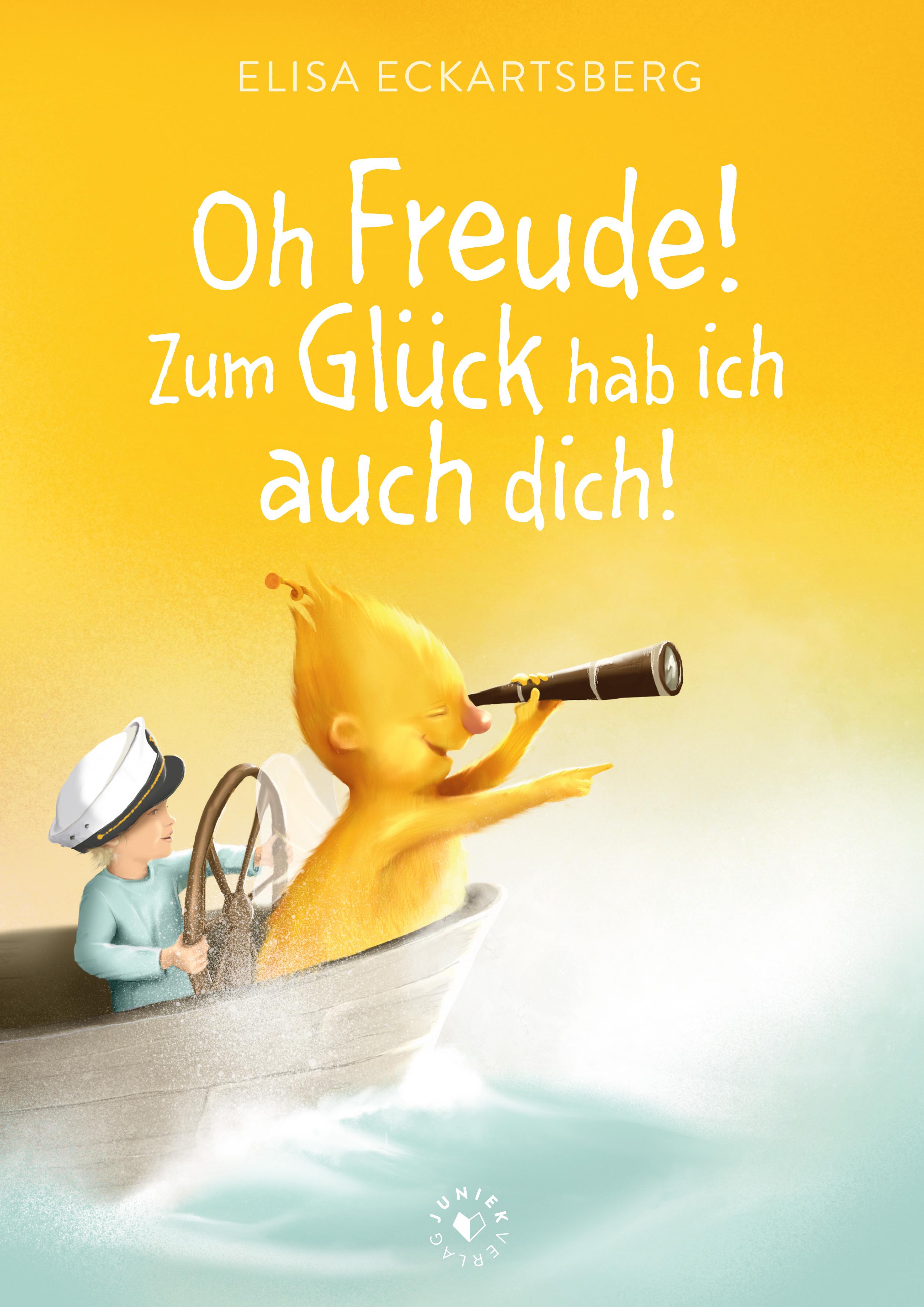 Vorderes Coverbild Oh Freude! Zum Glück hab ich auch dich!