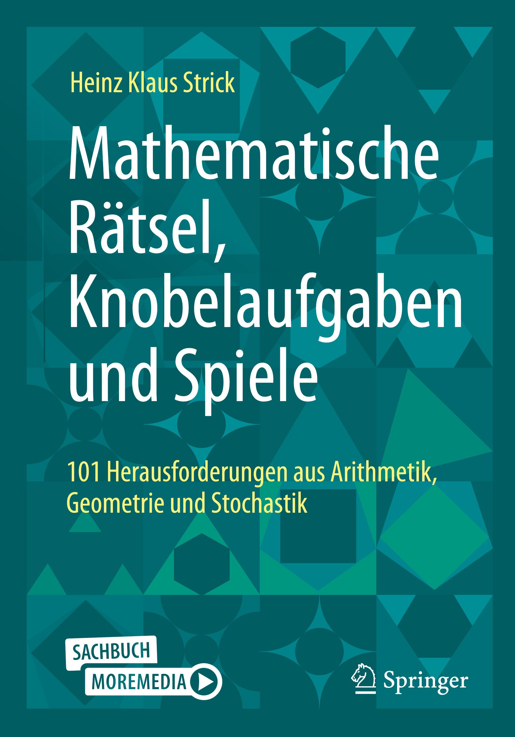 Vorderes Coverbild Mathematische Rätsel, Knobelaufgaben und Spiele