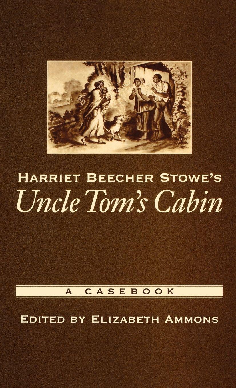 Vorderes Coverbild Harriet Beecher Stowe's Uncle Tom's Cabin