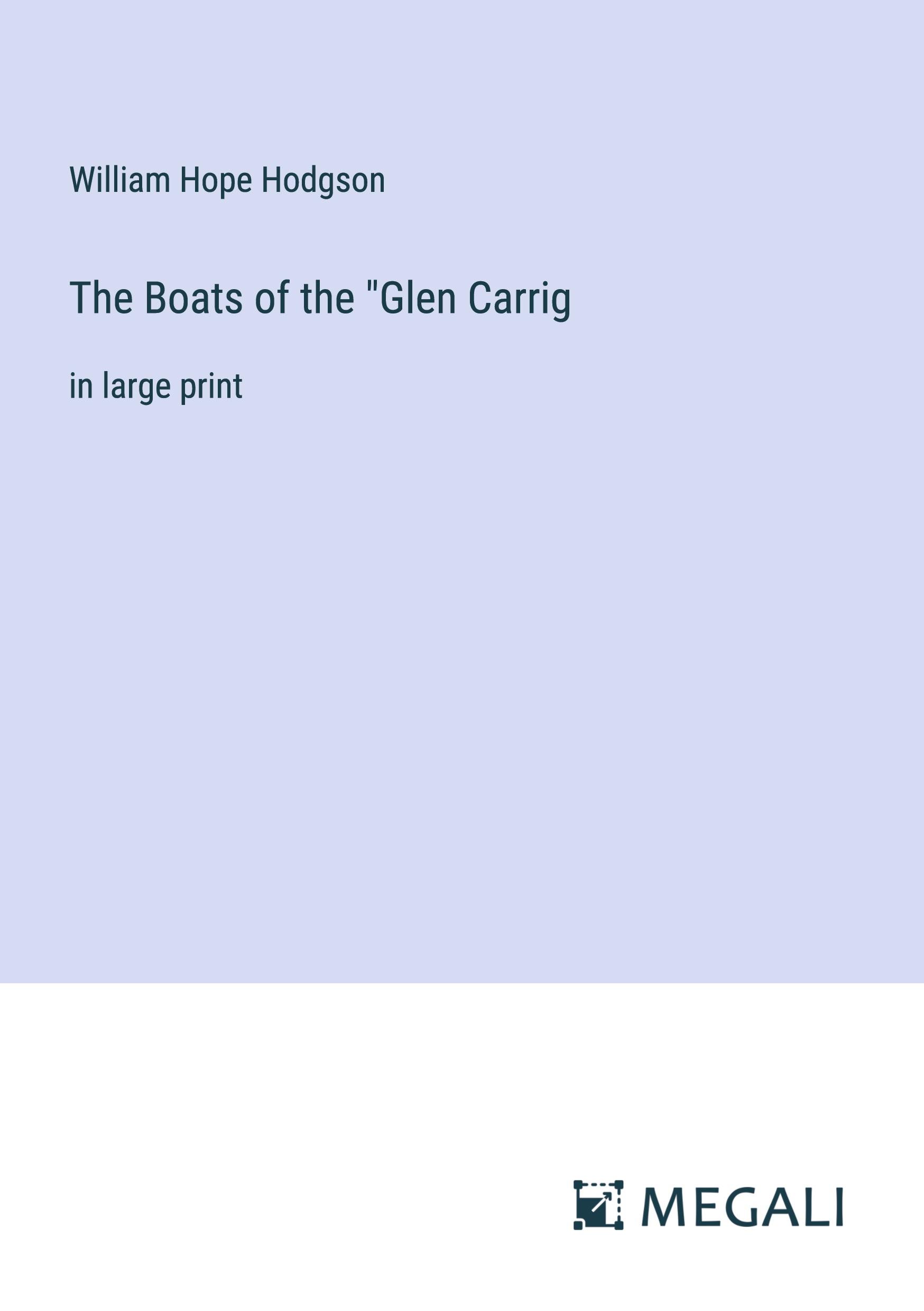 Vorderes Coverbild The Boats of the "Glen Carrig