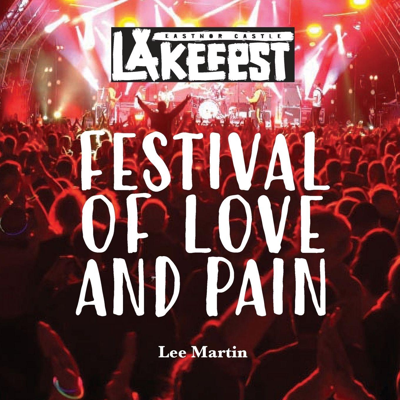 Vorderes Coverbild Festival of Love and Pain