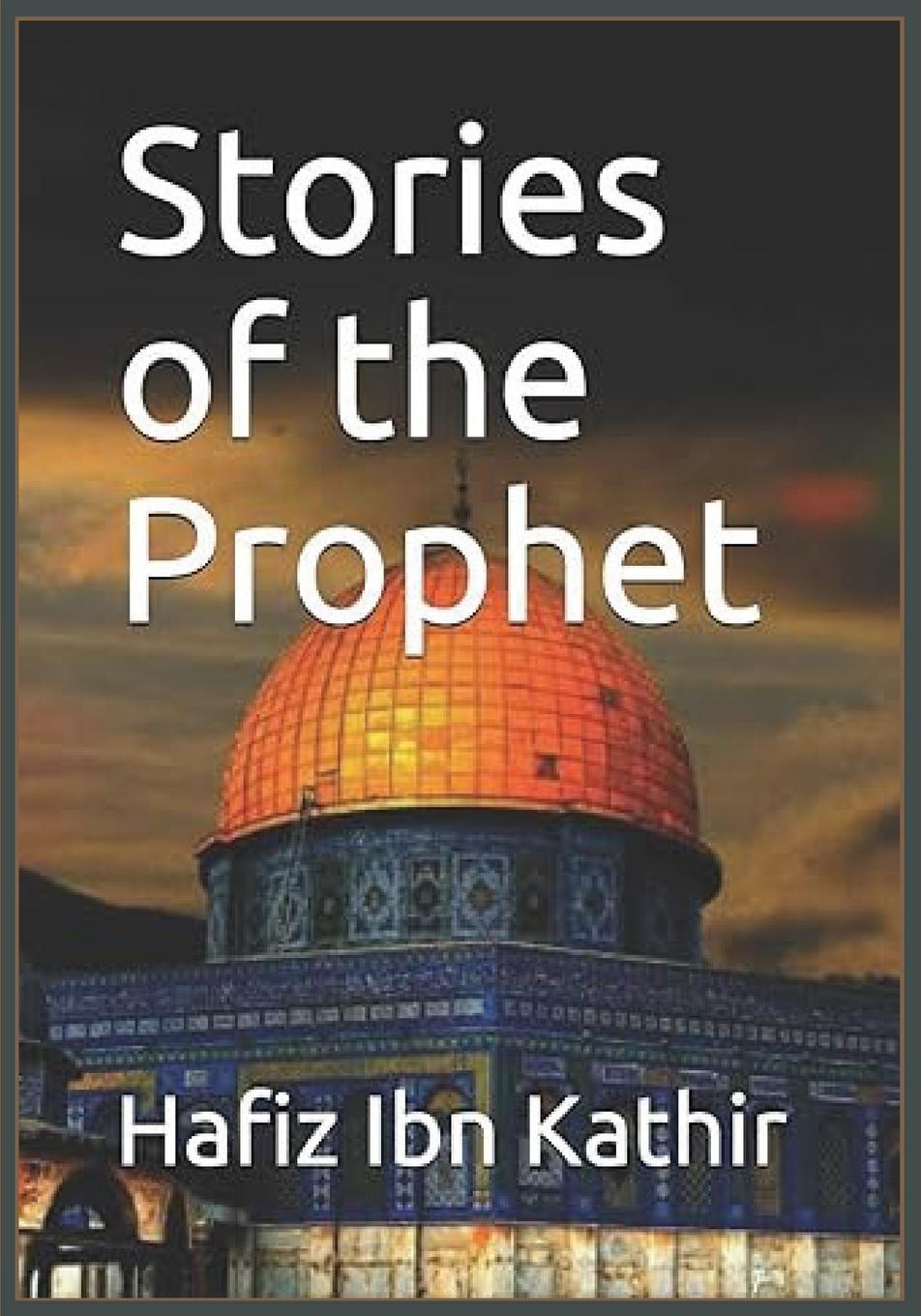 Vorderes Coverbild Stories of the Prophet