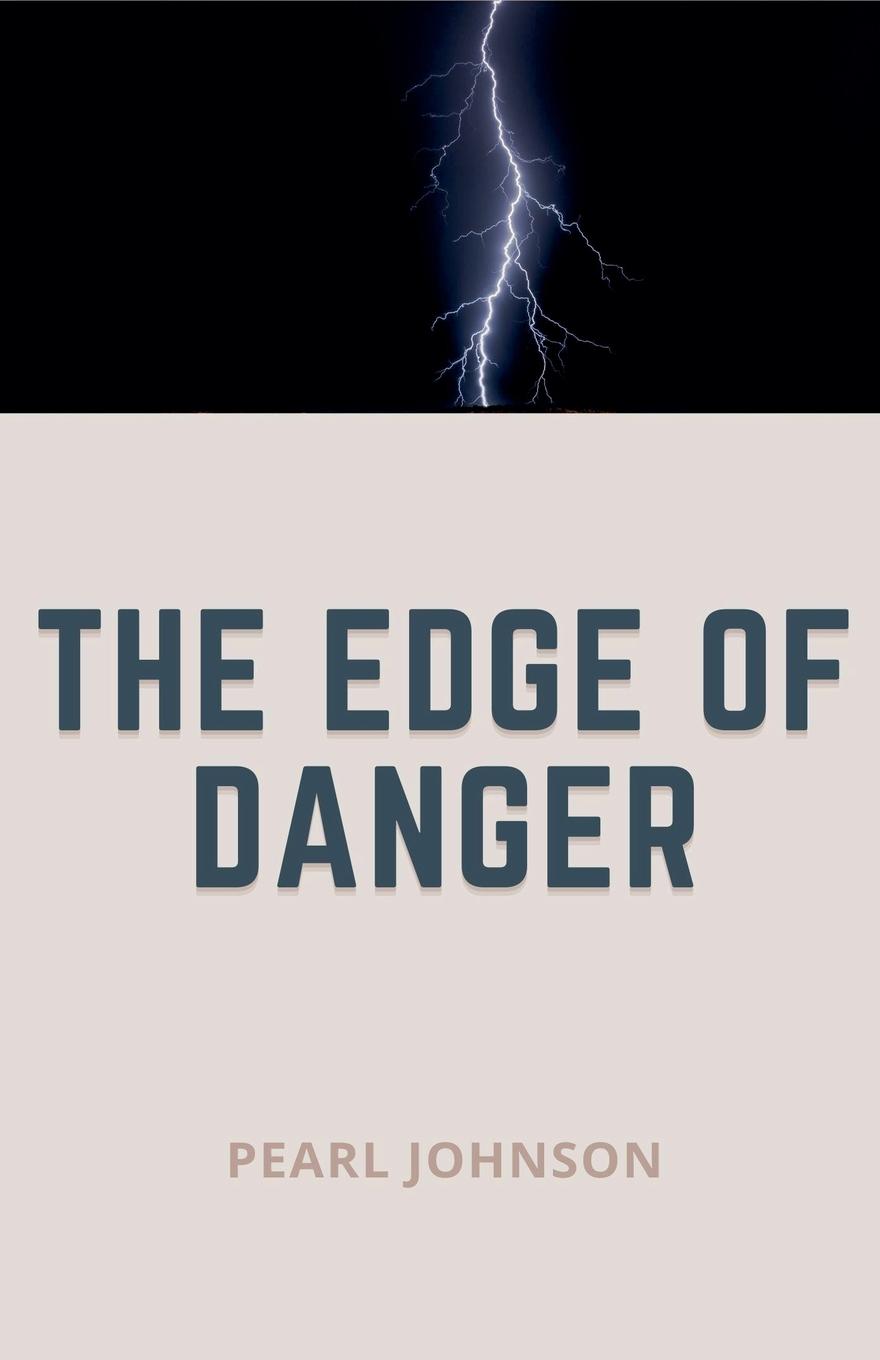 Vorderes Coverbild The Edge of Danger