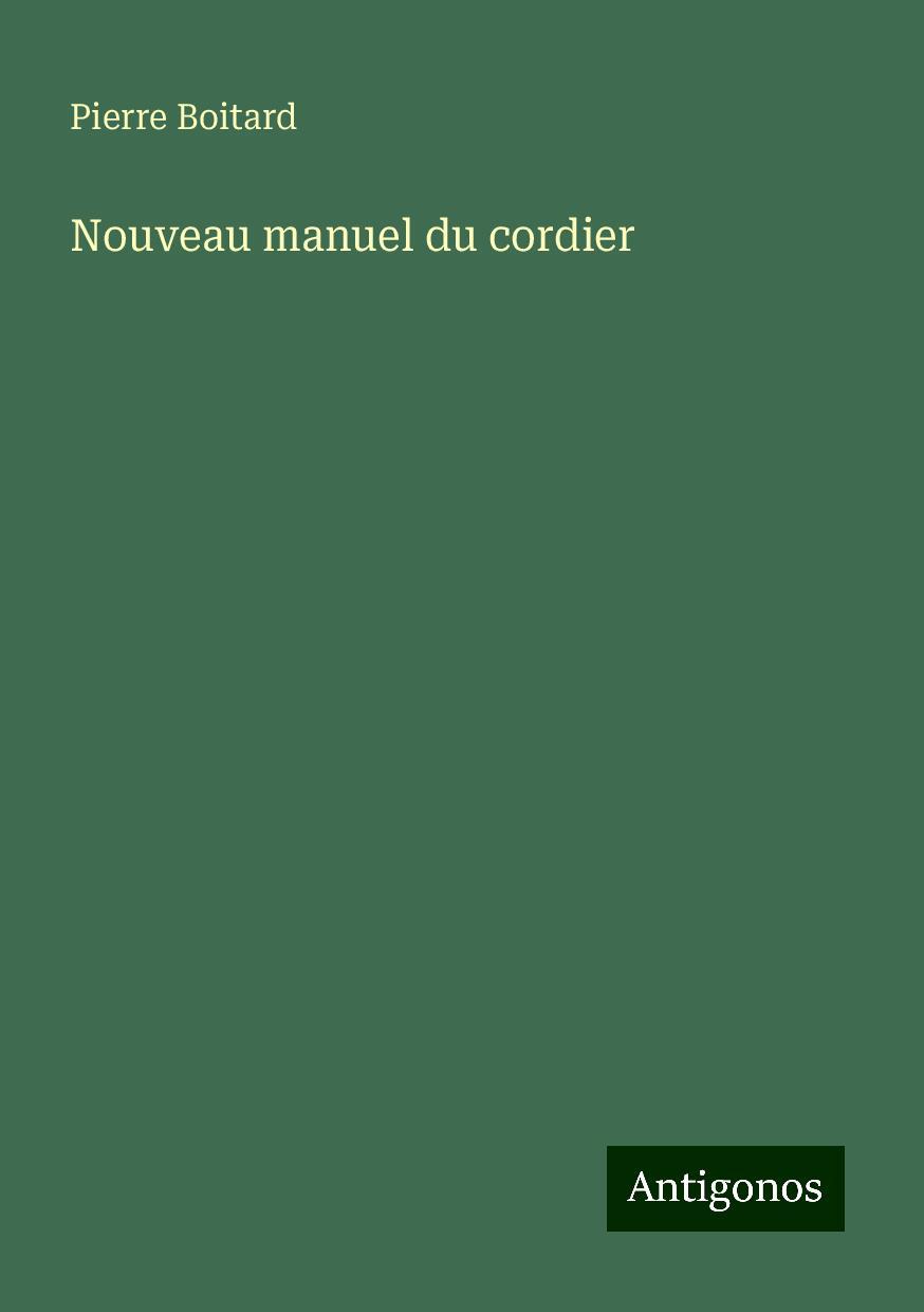 Vorderes Coverbild Nouveau manuel du cordier