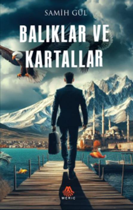Vorderes Coverbild Baliklar Ve Kartallar