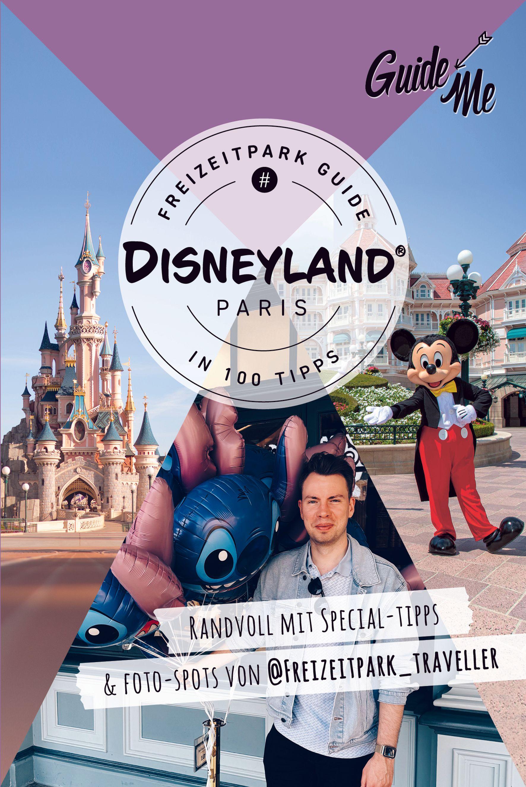 Vorderes Coverbild GuideMe Reiseführer Disneyland® Paris Freizeitpark Guide