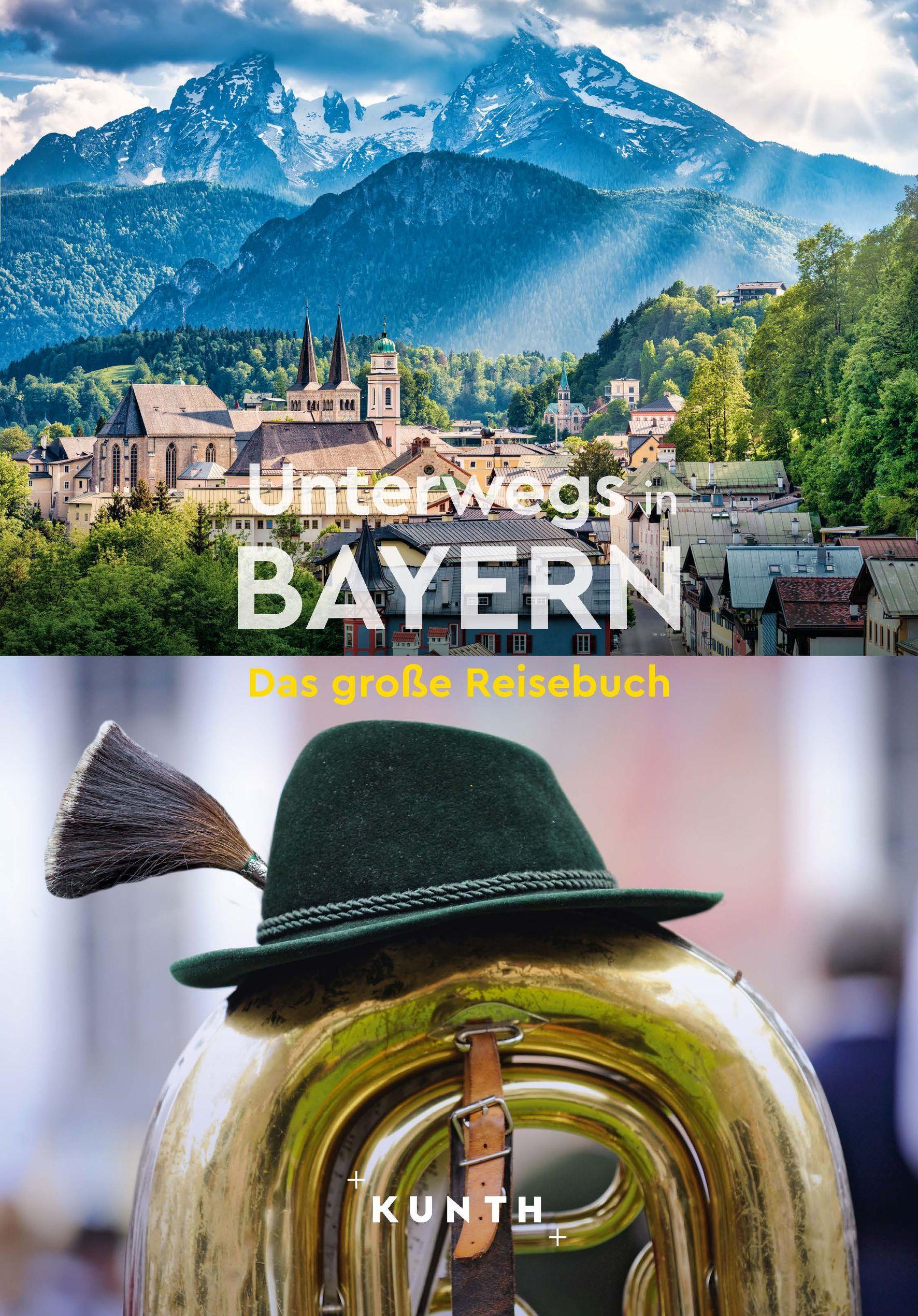 Vorderes Coverbild KUNTH Unterwegs in Bayern