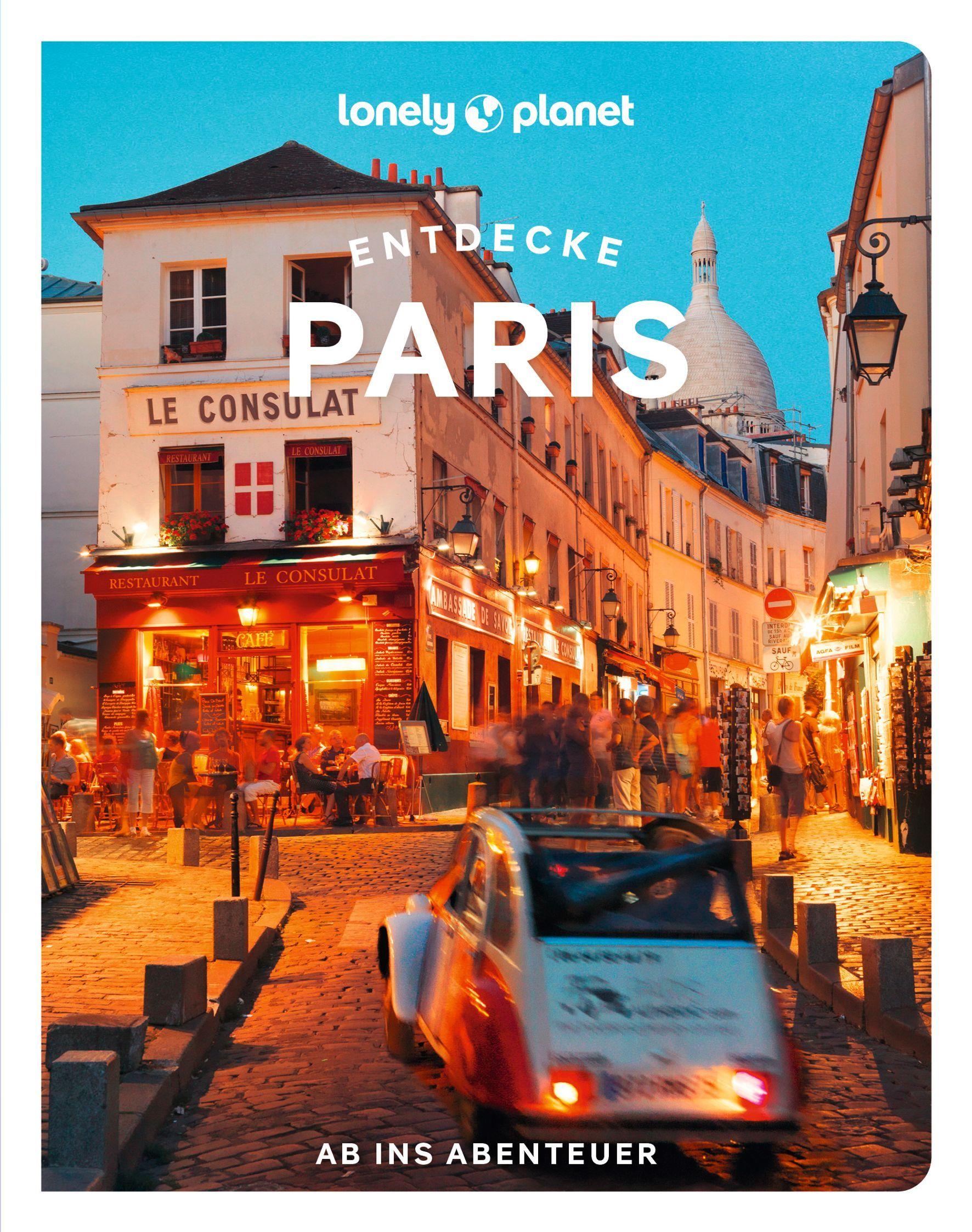 Vorderes Coverbild LONELY PLANET Reiseführer Entdecke Paris