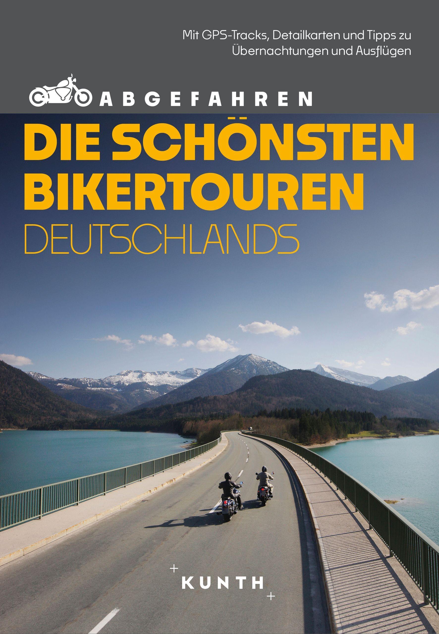 Vorderes Coverbild KUNTH Abgefahren - Die schönsten Bikertouren Deutschlands