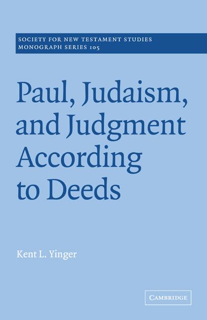 Vorderes Coverbild Paul, Judaism, and Judgment According to Deeds