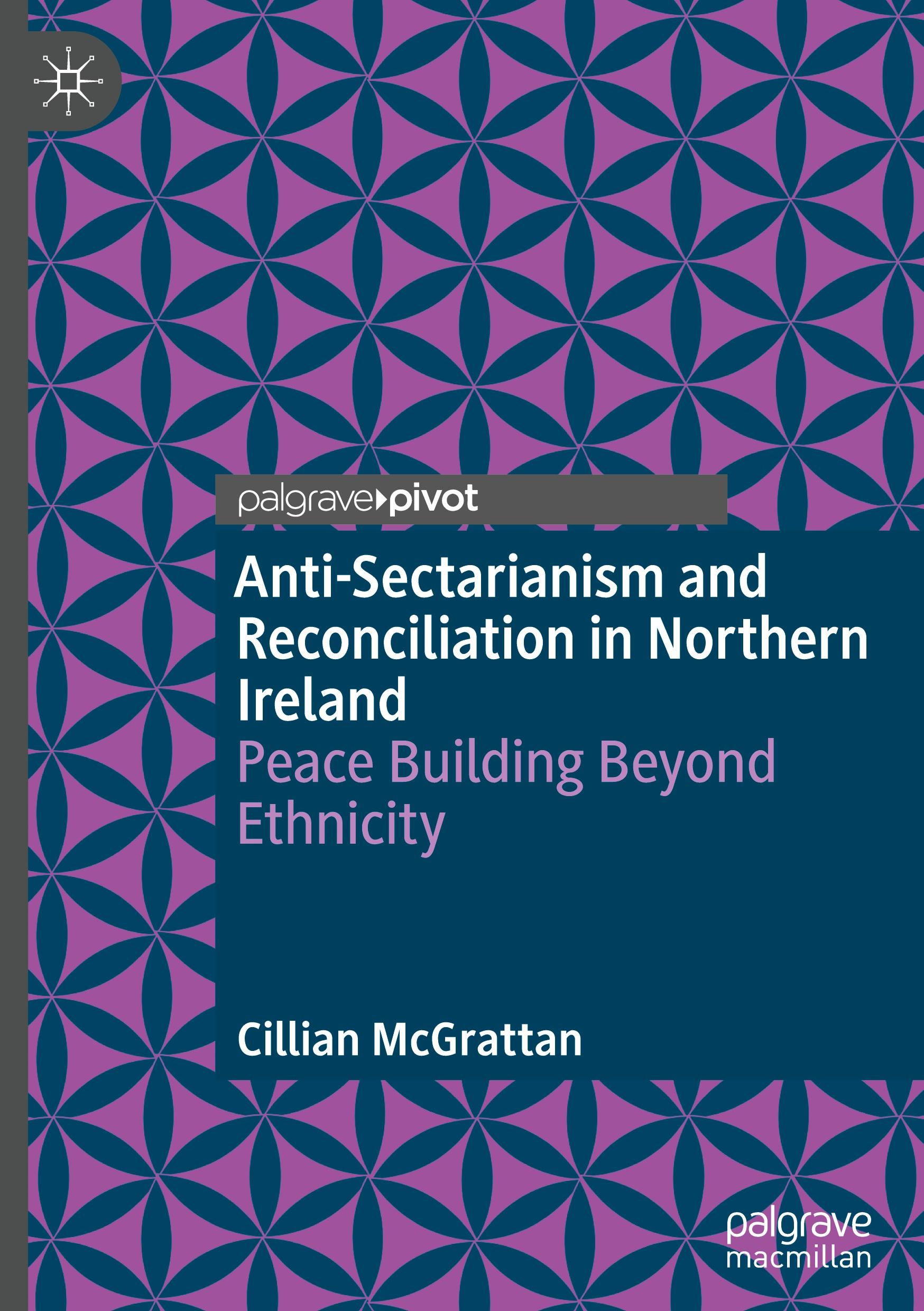 Vorderes Coverbild Anti-Sectarianism and Reconciliation in Northern Ireland
