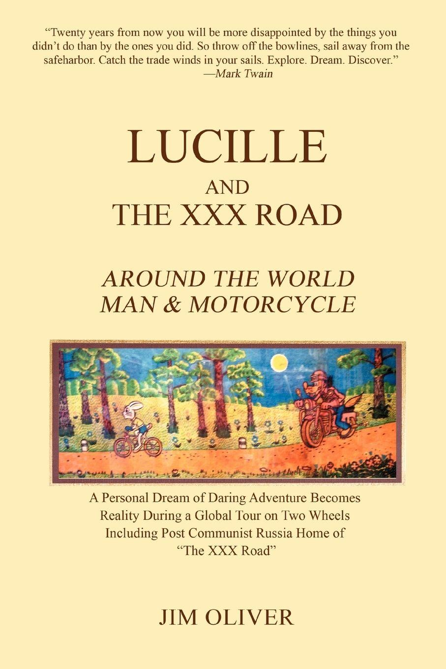 Vorderes Coverbild Lucille and The XXX Road