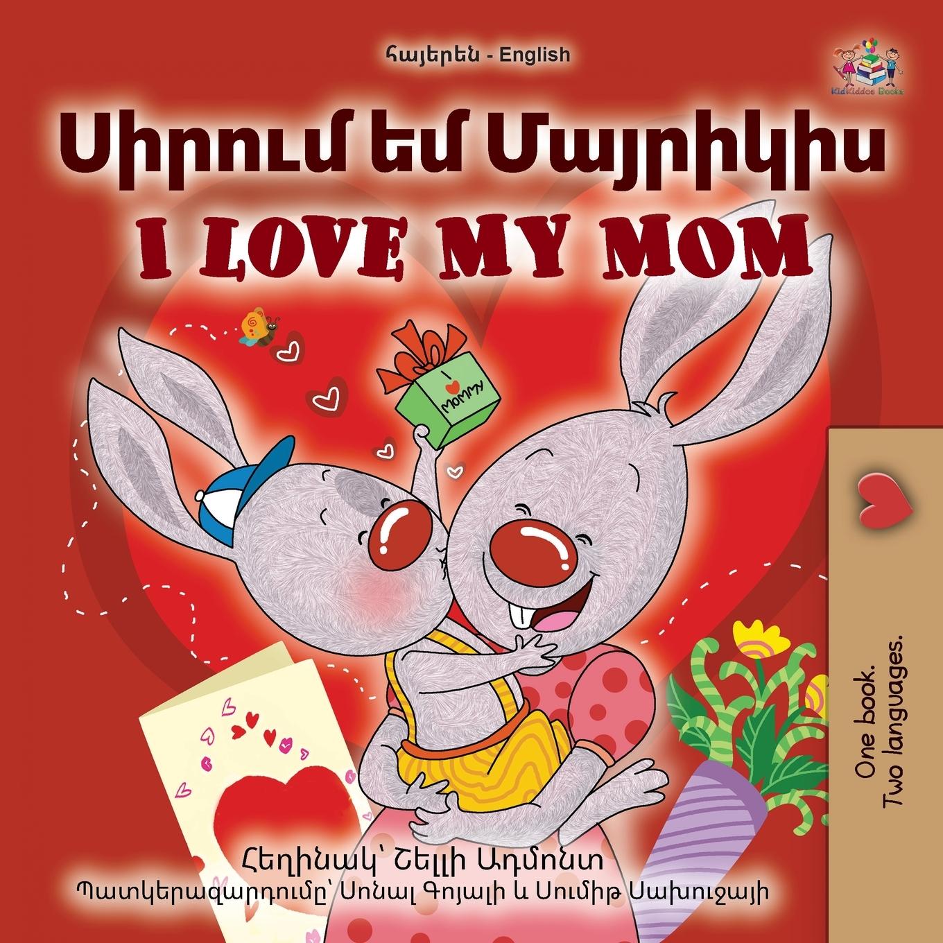 Vorderes Coverbild I Love My Mom (Armenian English Bilingual Book for Kids)