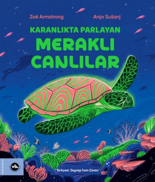 Vorderes Coverbild Karanlikta Parlayan Merakli Canlilar