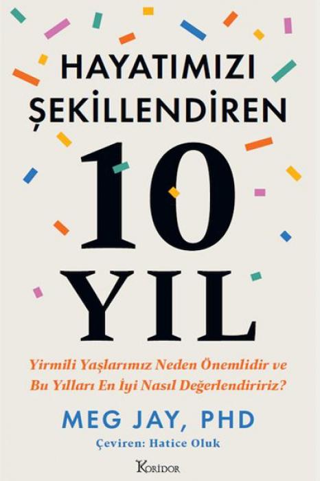 Vorderes Coverbild Hayatimizi Sekillendiren 10 Yil