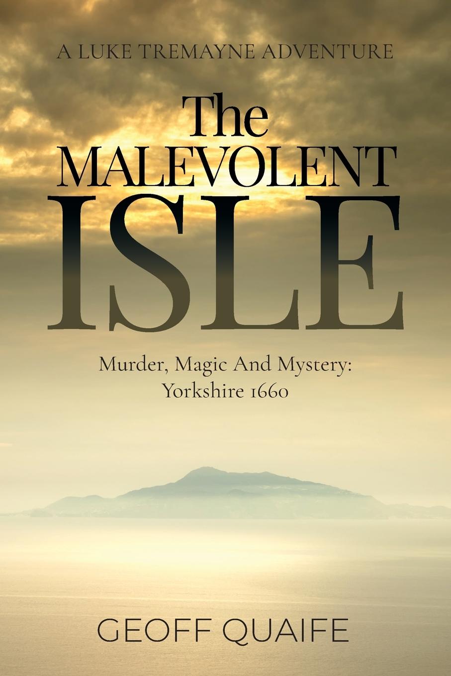 Vorderes Coverbild The Malevolent Isle