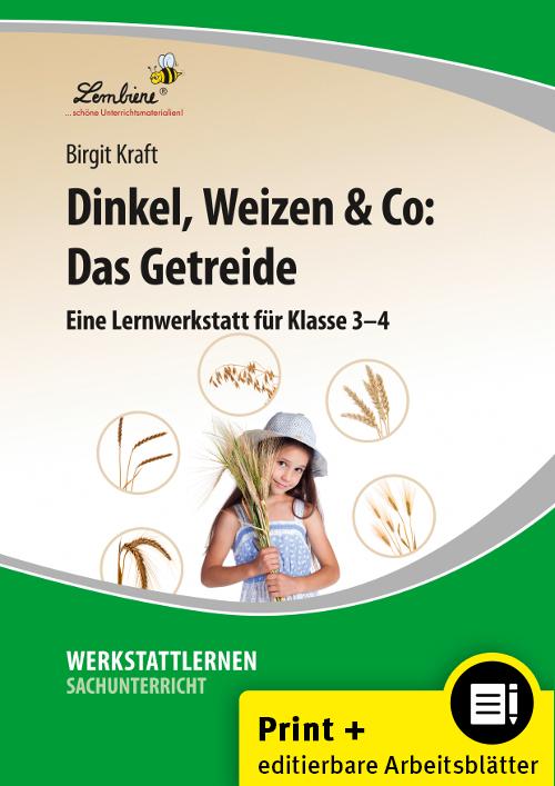 Vorderes Coverbild Dinkel, Weizen & Co: Das Getreide