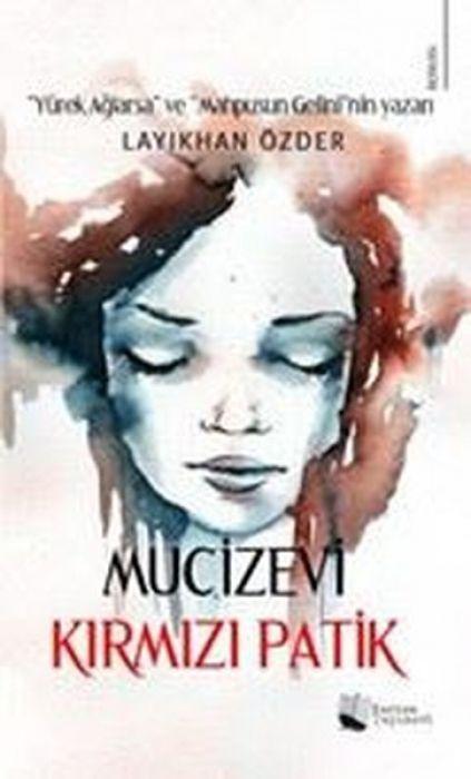 Vorderes Coverbild Mucizevi Kirmizi Patik