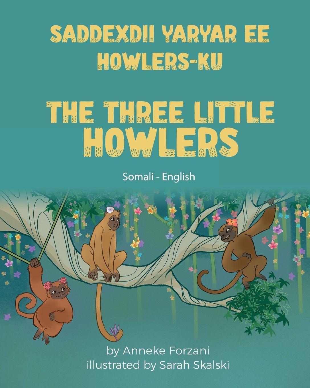 Vorderes Coverbild The Three Little Howlers (Somali - English)