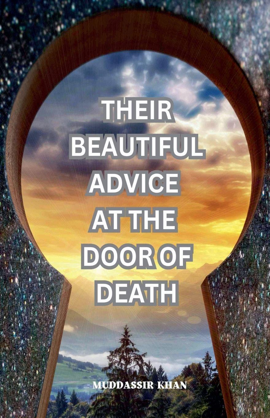 Vorderes Coverbild Their Beautiful Advice at the Door of Death