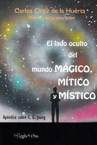 Beispielinhalt (Bild) El lado oculto del mundo mágico, mítico y místico