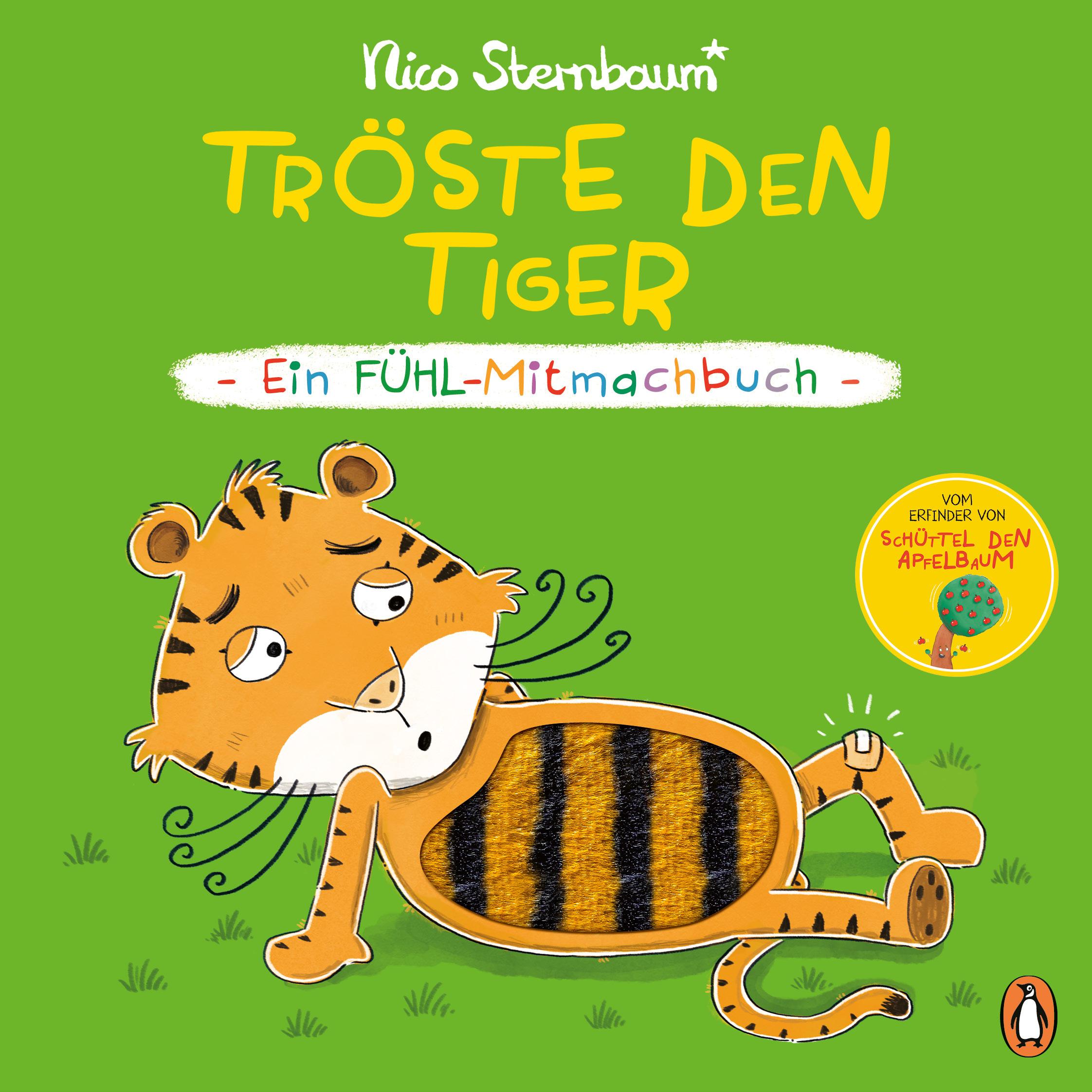 Vorderes Coverbild Tröste den Tiger - Ein Fühl-Mitmachbuch