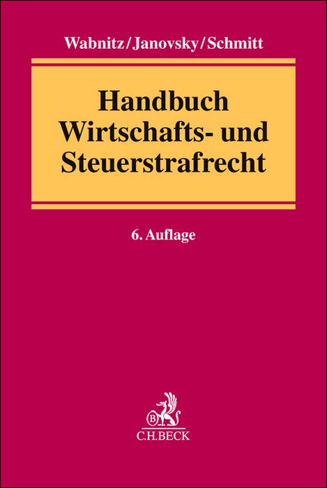 Vorderes Coverbild Handbuch Wirtschafts- und Steuerstrafrecht