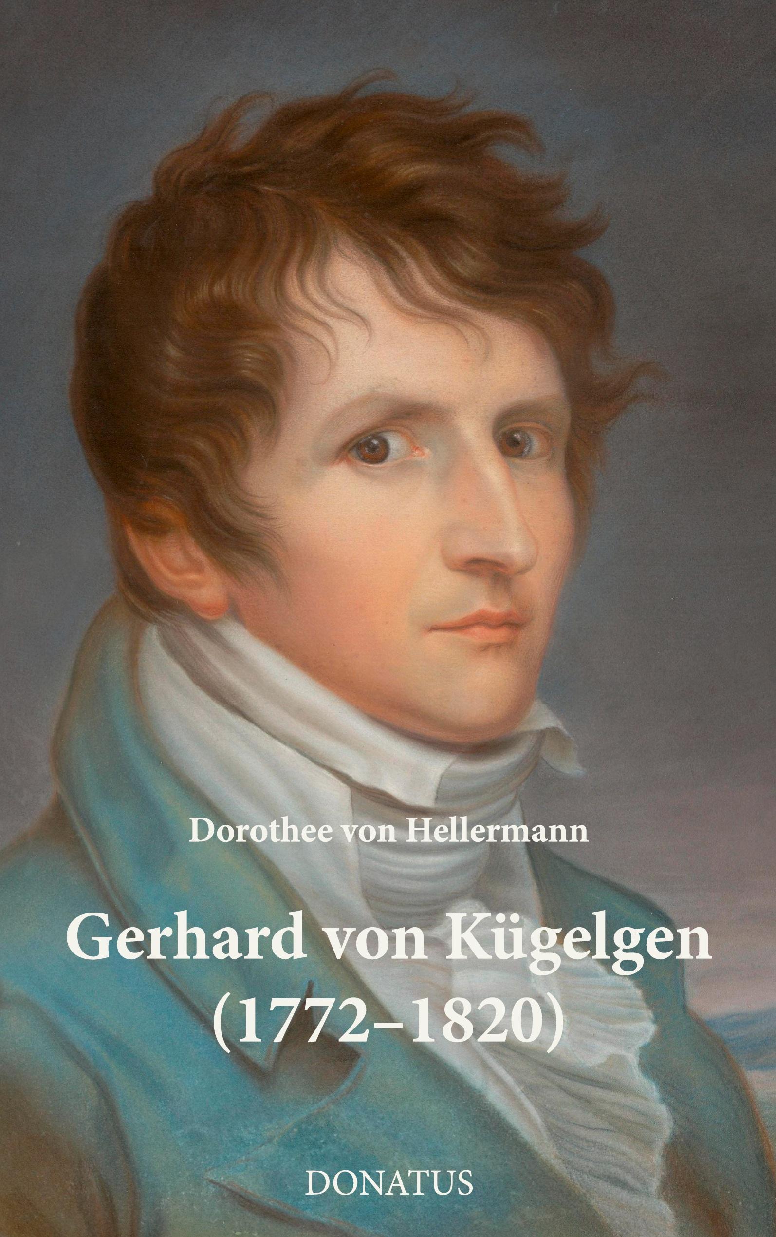 Vorderes Coverbild Gerhard von Kügelgen (1772-1820)