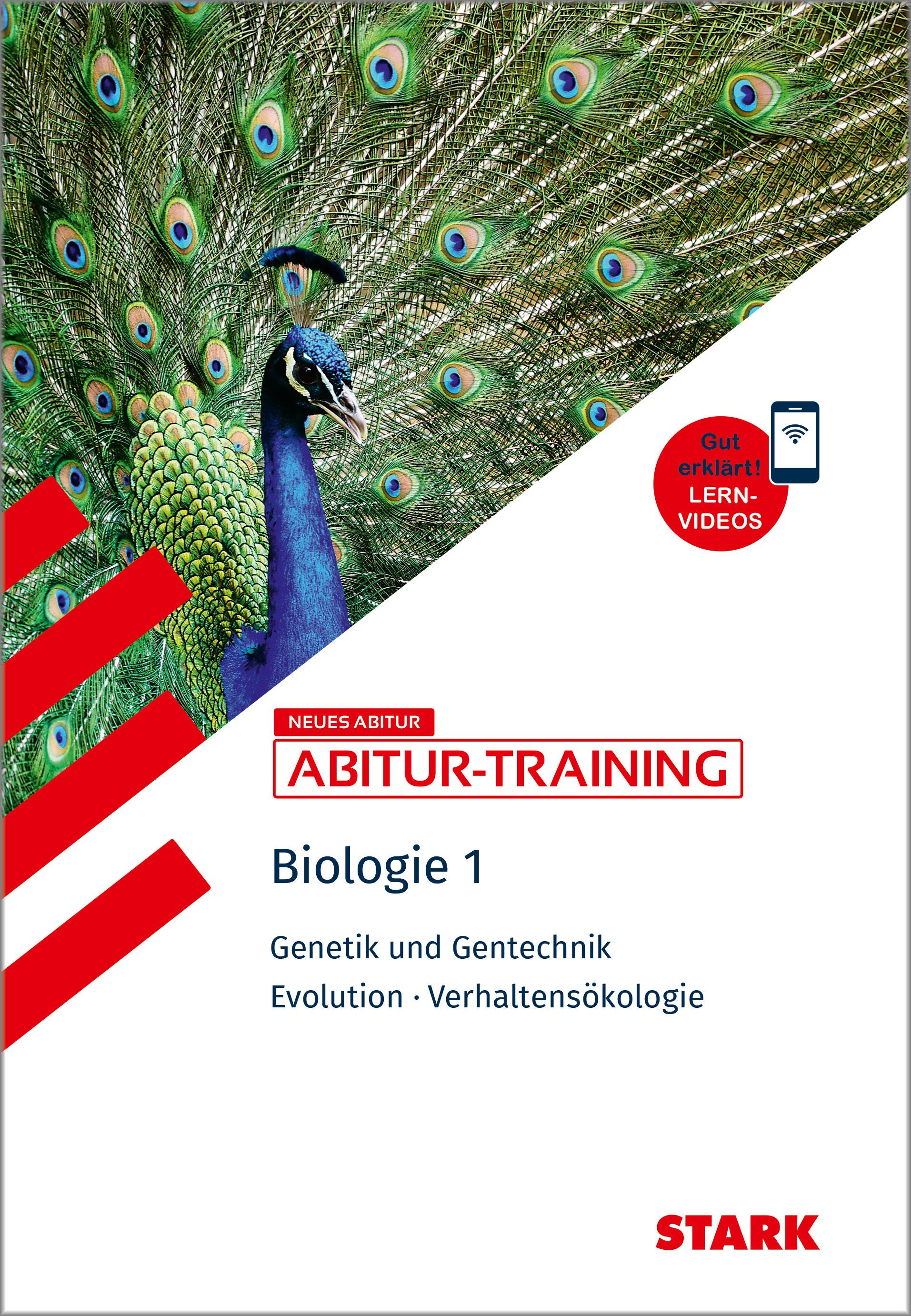 Vorderes Coverbild STARK Biologie 1 - Abitur-Training - Genetik und Gentechnik, Evolution, Verhaltensökologie