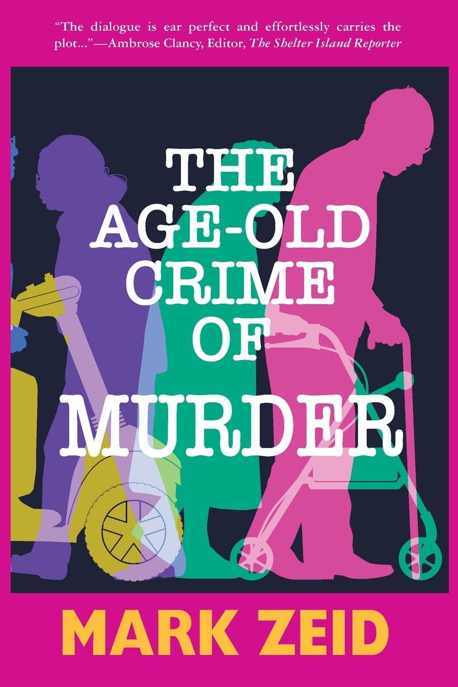 Vorderes Coverbild The Age-Old Crime of Murder