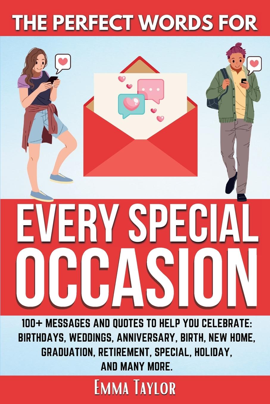 Vorderes Coverbild The Perfect Words for Every Special Occasion 100+ Messages and Quotes to Help You Celebrate