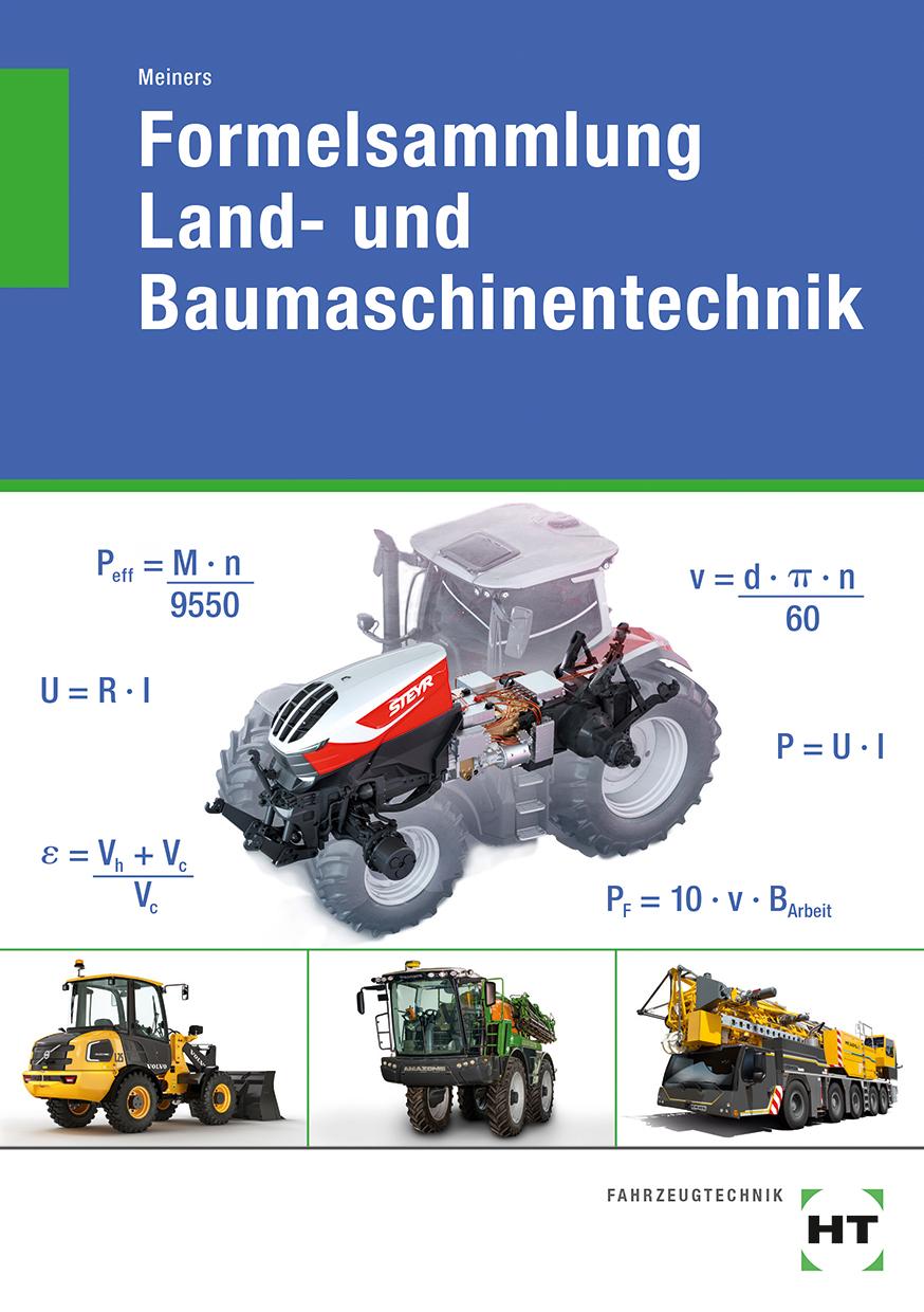 Vorderes Coverbild Formelsammlung Land- und Baumaschinentechnik