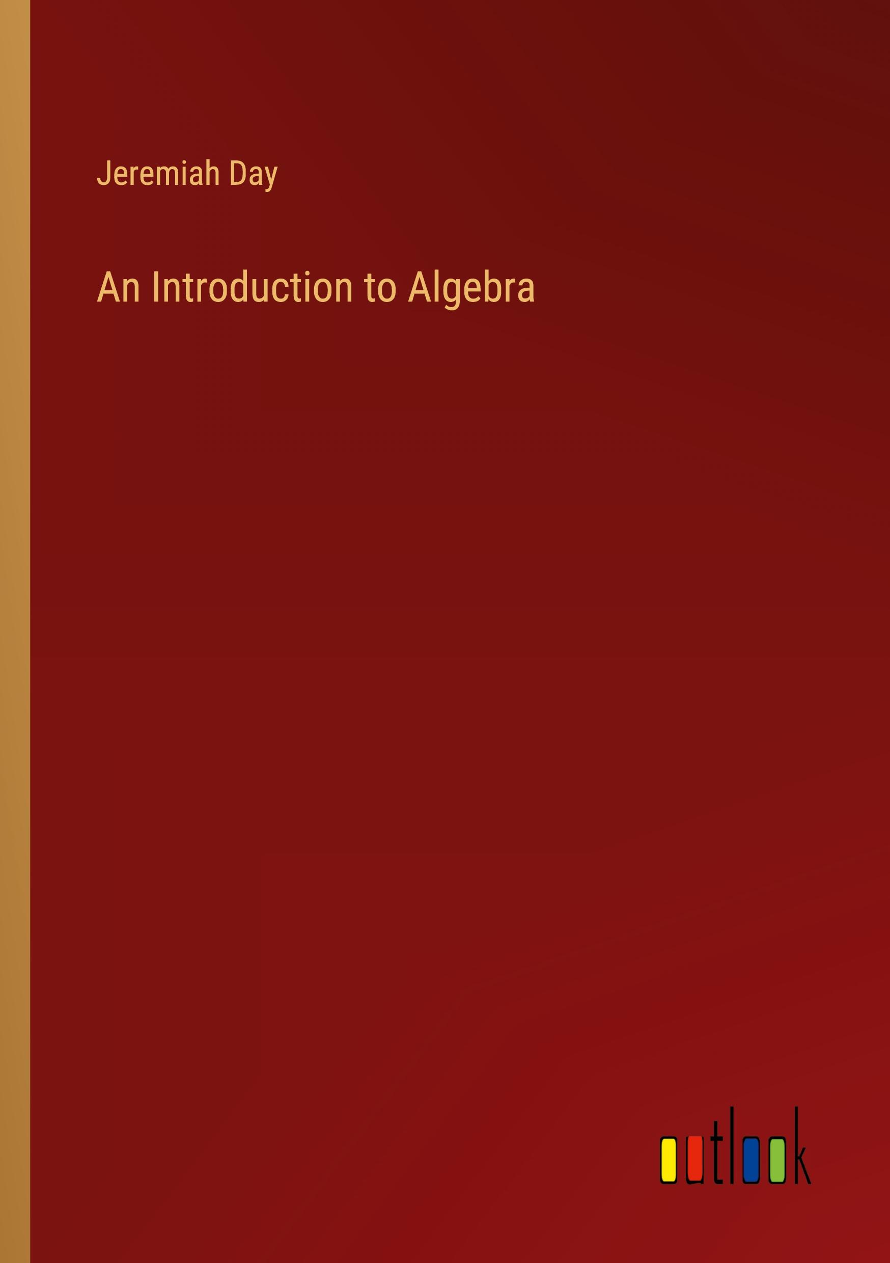 Vorderes Coverbild An Introduction to Algebra