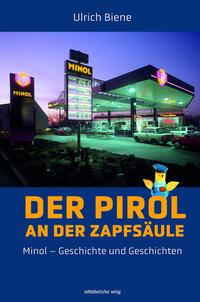 Vorderes Coverbild Der Pirol an der Zapfsäule