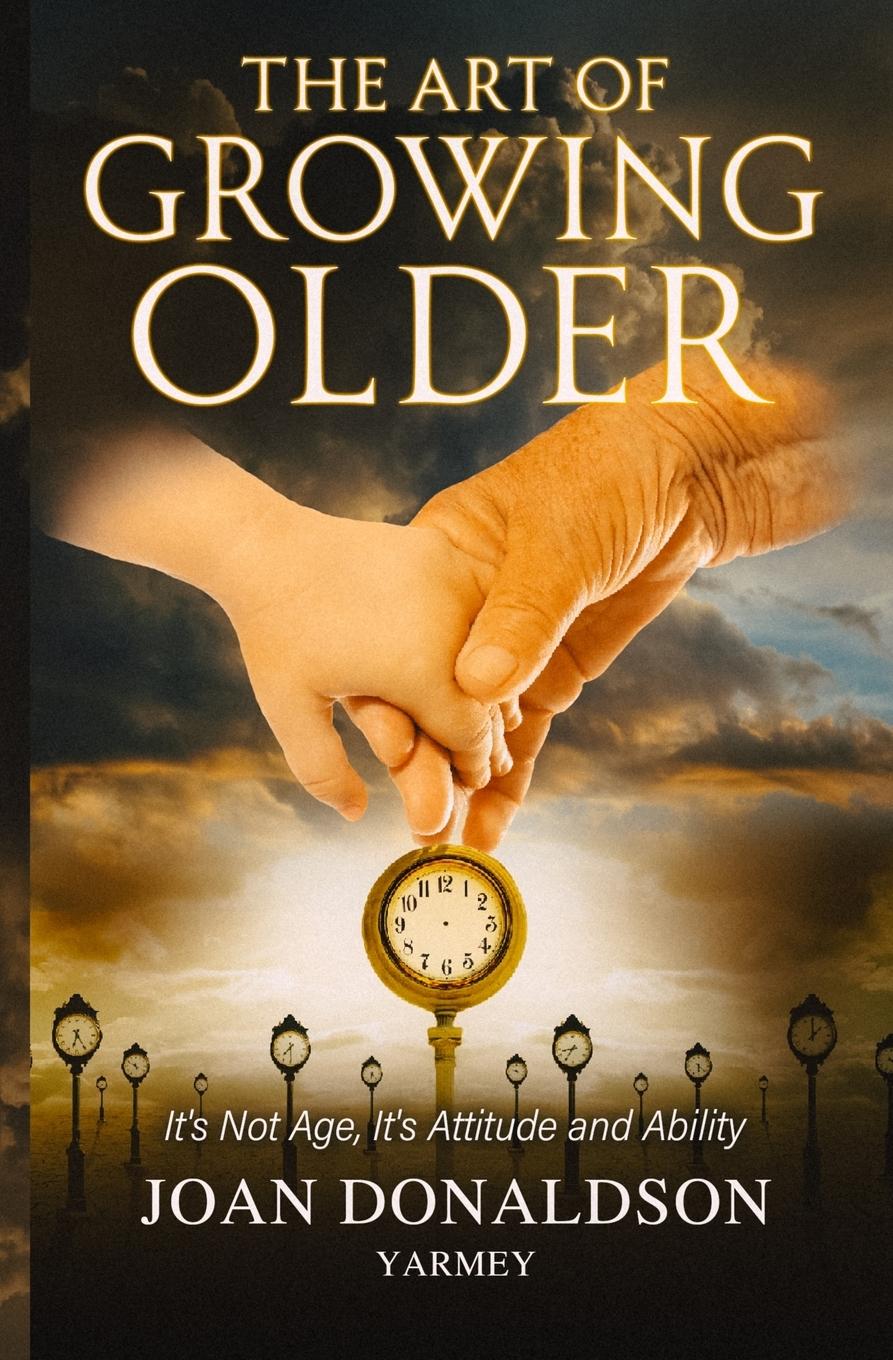 Vorderes Coverbild The Art of Growing Older