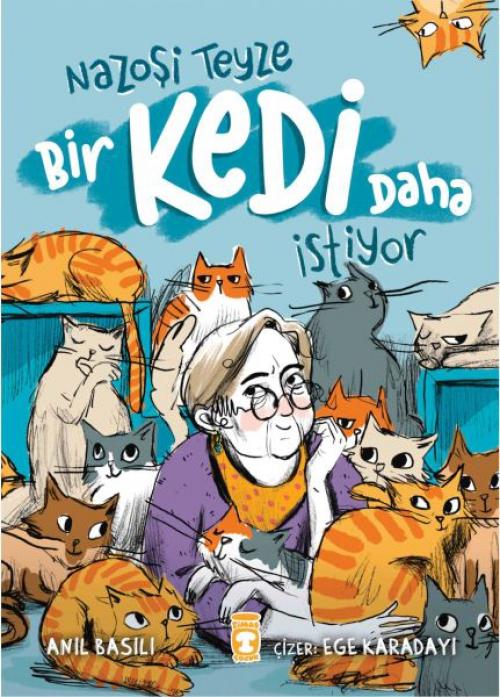 Vorderes Coverbild Nazosi Teyze Bir Kedi Daha Istiyor