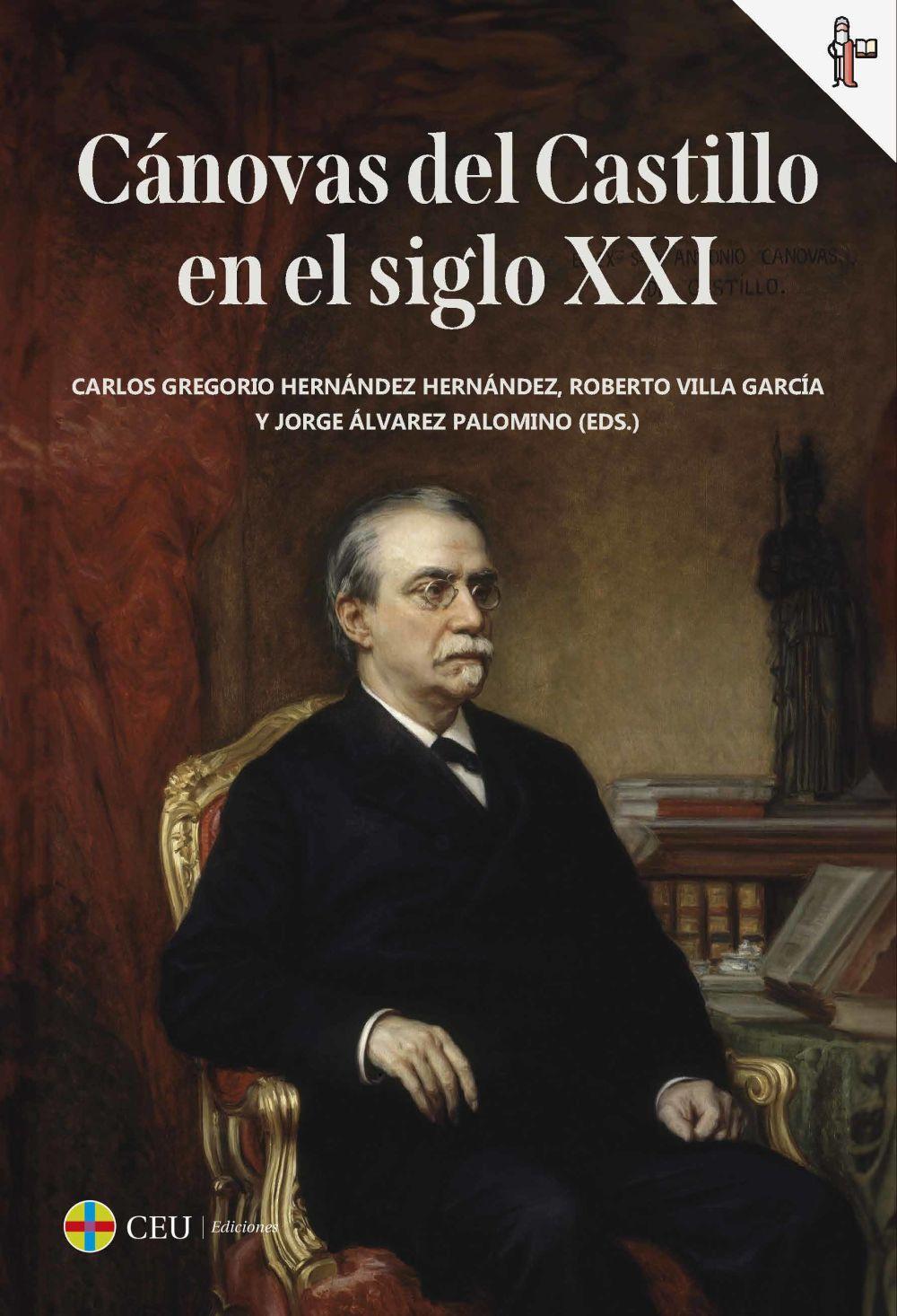 Beispielinhalt (Bild) Cánovas del Castillo en el siglo XXI