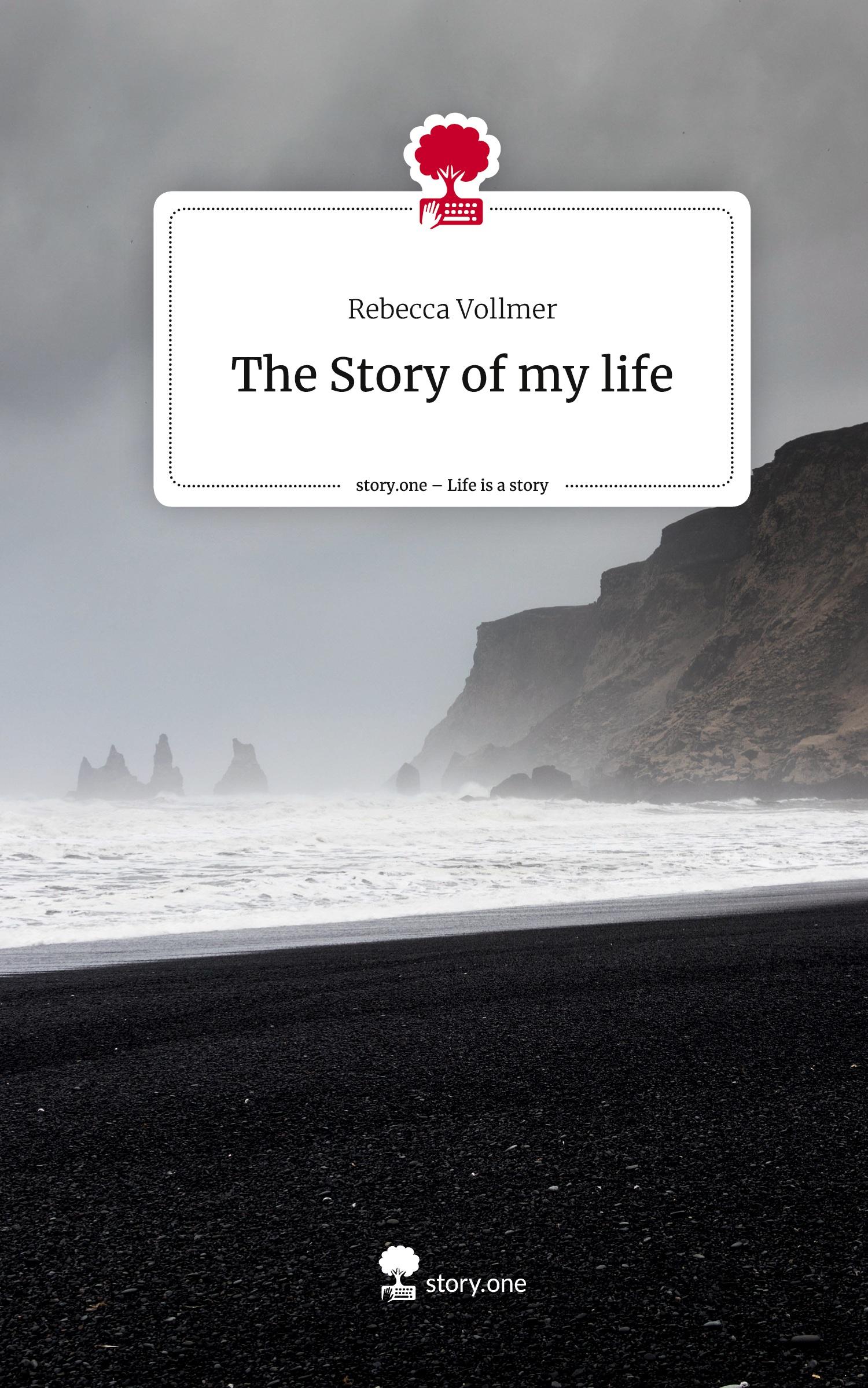 Vorderes Coverbild The Story of my life. Life is a Story - story.one