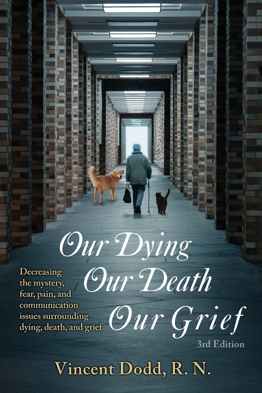 Vorderes Coverbild Our Dying, Our Death, Our Grief