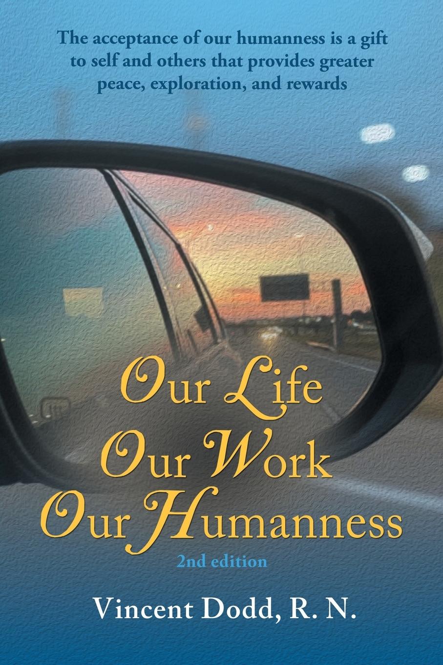 Vorderes Coverbild Our Life, Our Work, Our Humanness