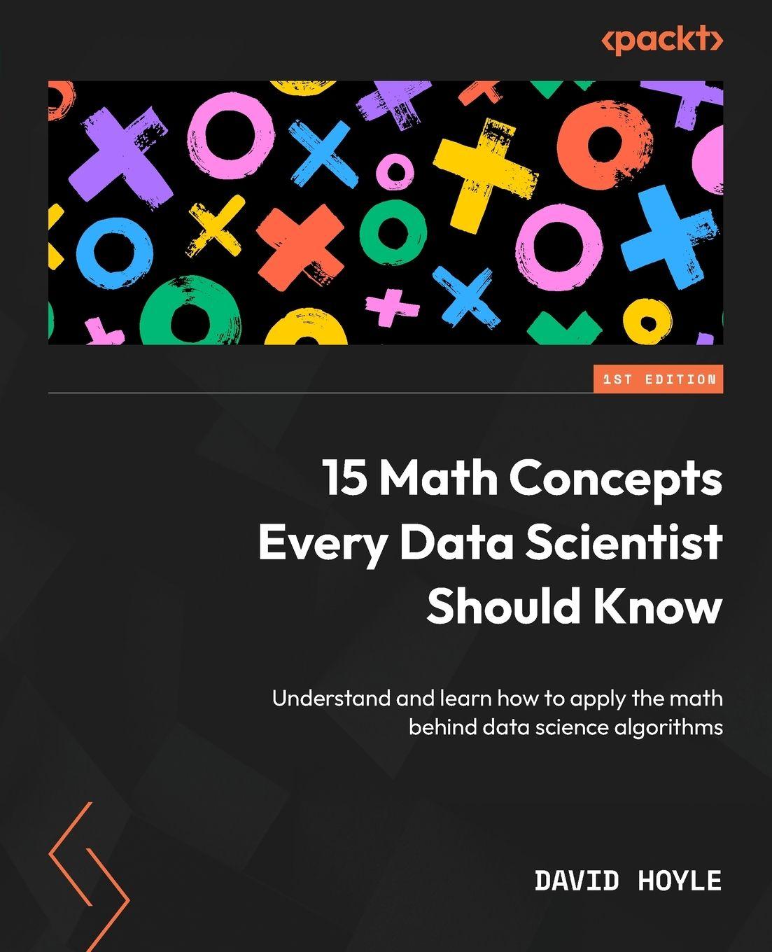 Vorderes Coverbild 15 Math Concepts Every Data Scientist Should Know