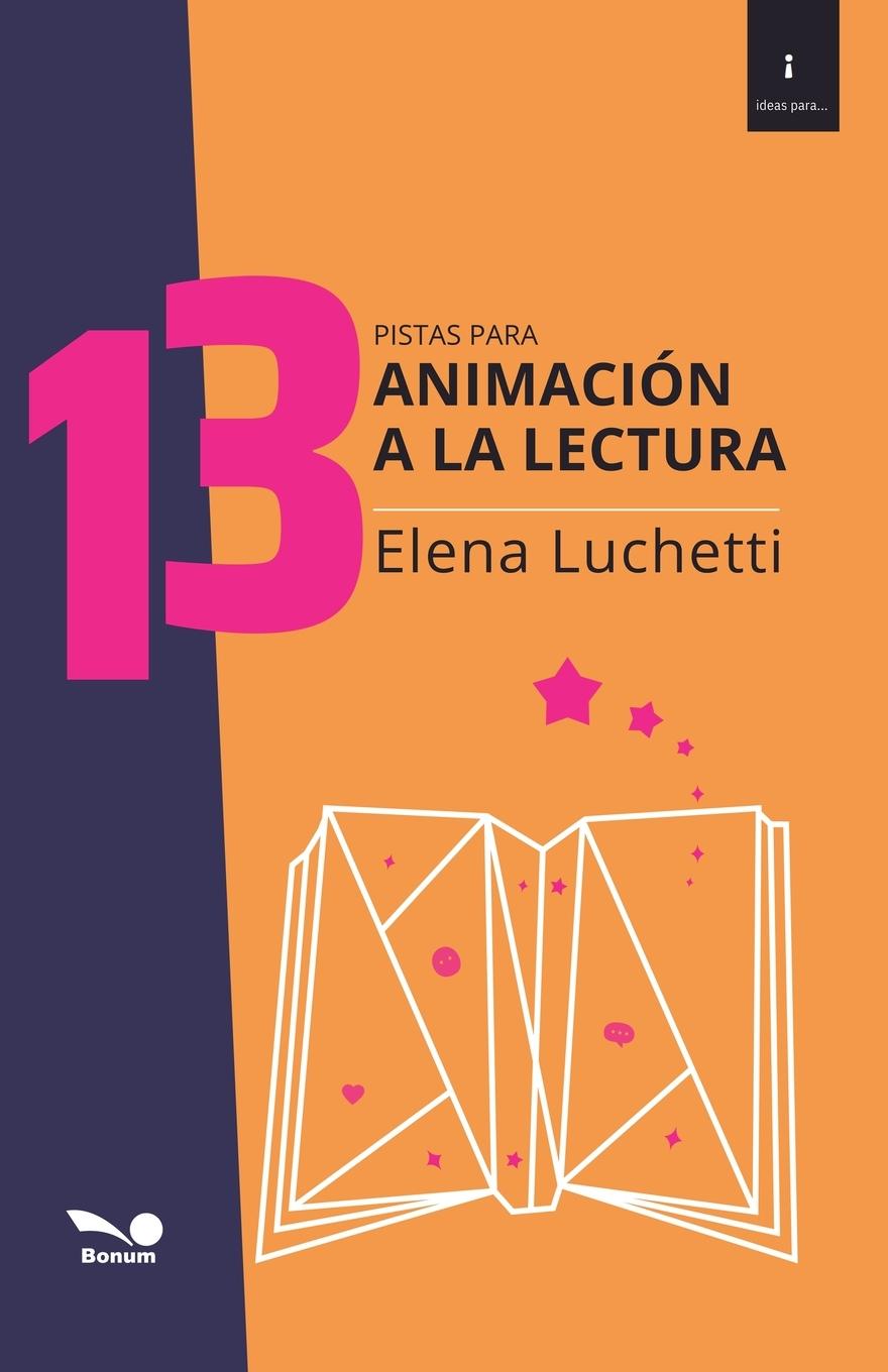 Vorderes Coverbild 13 pistas para la animación a la lectura