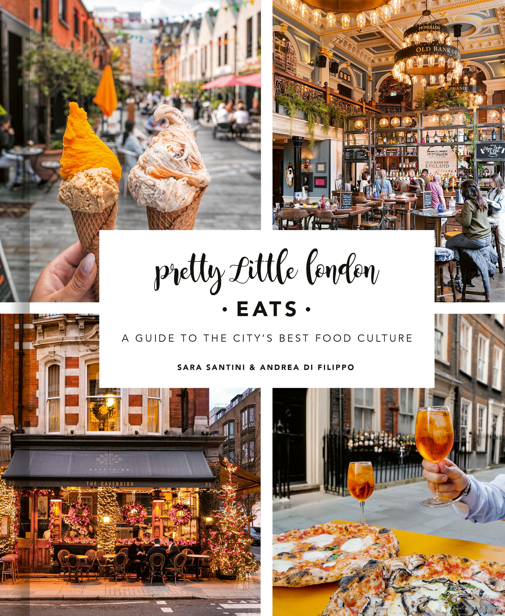 Vorderes Coverbild Pretty Little London: Eats