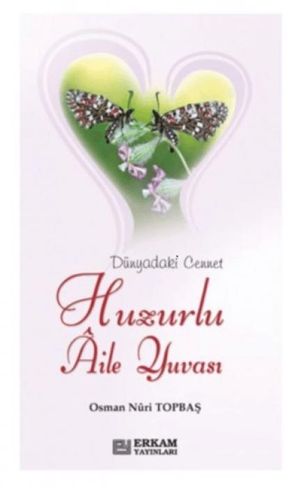 Vorderes Coverbild Huzurlu Aile Yuvasi