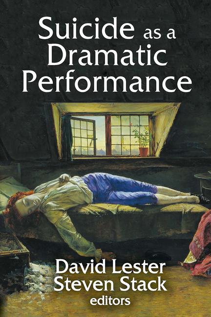Vorderes Coverbild Suicide as a Dramatic Performance