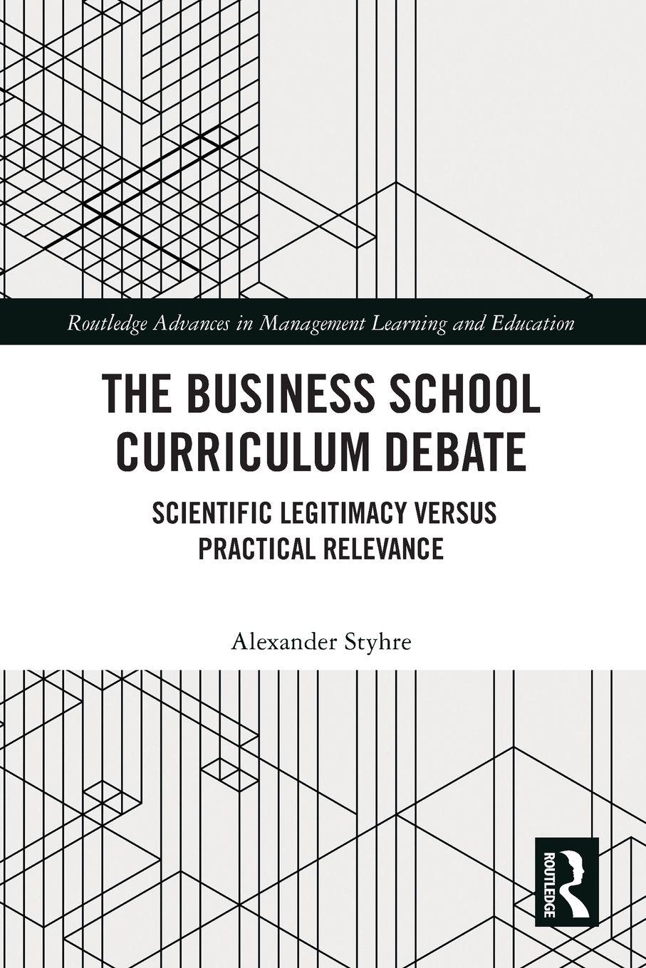 Vorderes Coverbild The Business School Curriculum Debate
