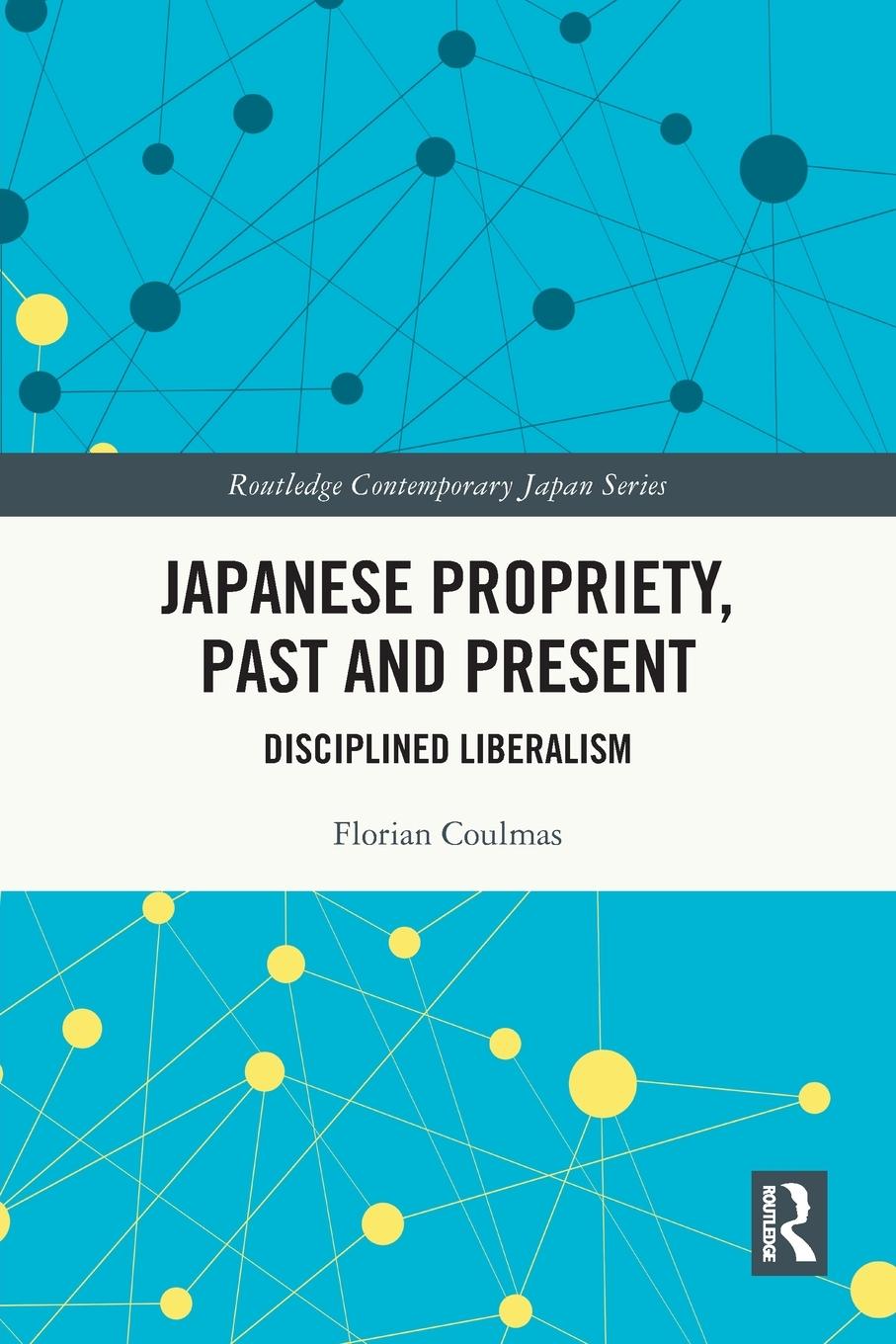 Vorderes Coverbild Japanese Propriety, Past and Present